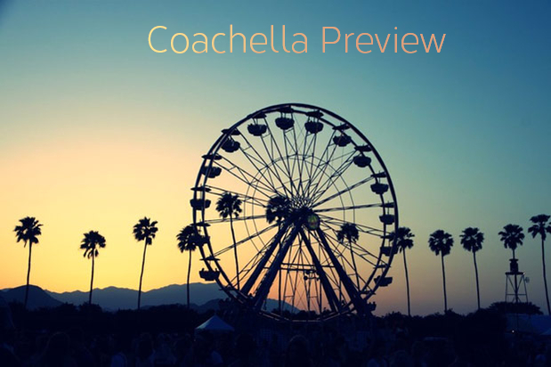 Coachella Preview Review
